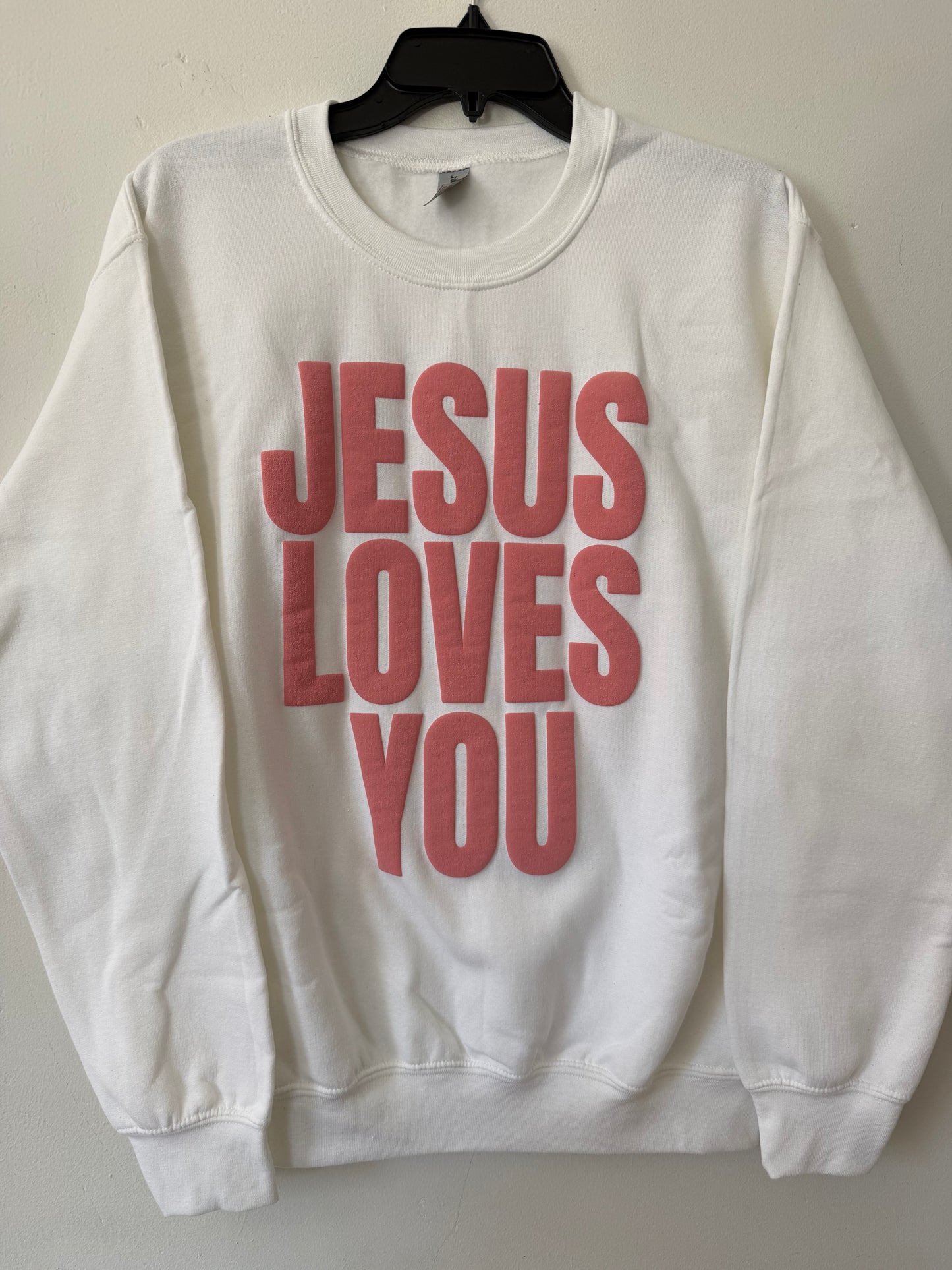 Jesus Loves You ADULT White Sweatshirt with Pink Lettering