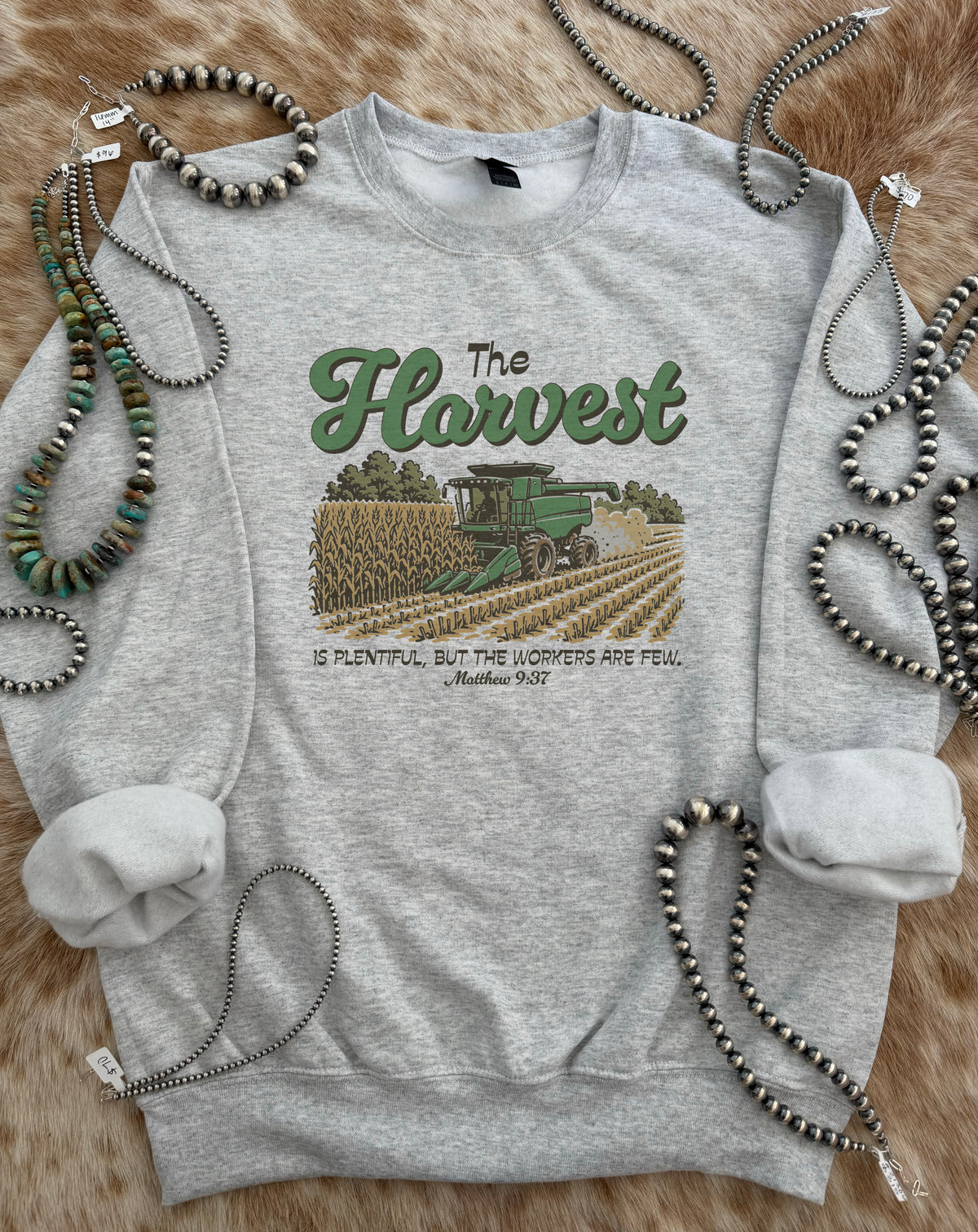 The Harvest is Plentiful Matthew 9:37 Crewneck