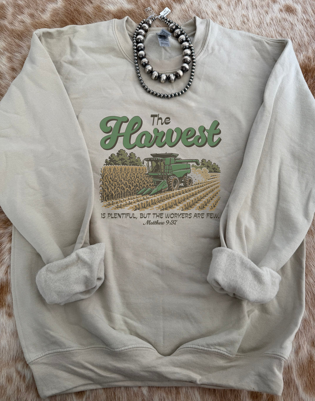 The Harvest is Plentiful Matthew 9:37 Crewneck